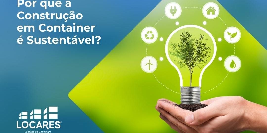 1662150107Por-que-a-Construção-em-Container-é-Sustentável