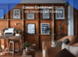 Casas Container: Dicas de Decoração Rústica