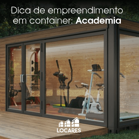 Dica de Empreendimento em Container: Academia