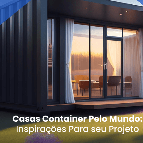 Casas Container Pelo Mundo: Inspirações Para seu Projeto Casas Container Pelo Mundo: Inspirações Para seu Projeto