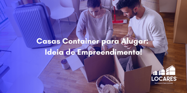 Casas Container para Alugar: Ideia de Empreendimento! Casas Container para Alugar: Ideia de Empreendimento!