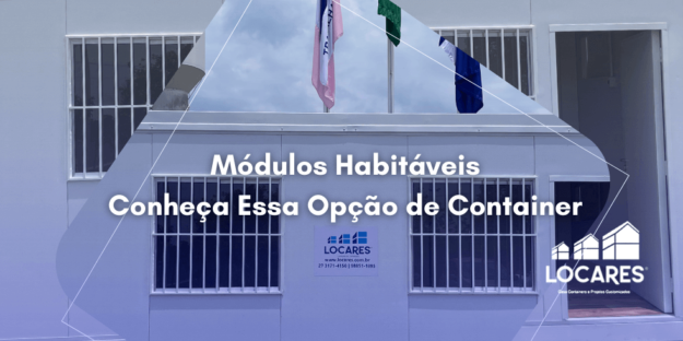 Módulos Habitáveis: Conheça Essa Opção de Container Módulos Habitáveis: Conheça Essa Opção de Container