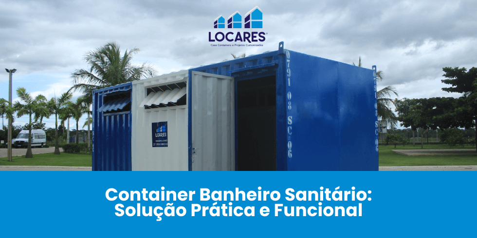 Container Banheiro Mictório: Solução Prática e Funcional da Locares!