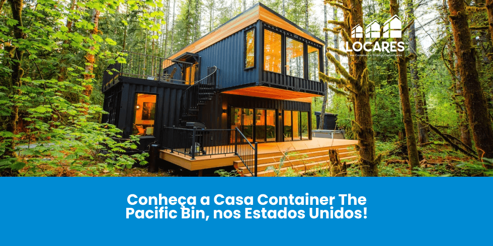 Conheça a Casa Container The Pacific Bin, nos Estados Unidos!