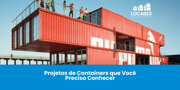 Projetos de Containers Que Você Precisa Conhecer