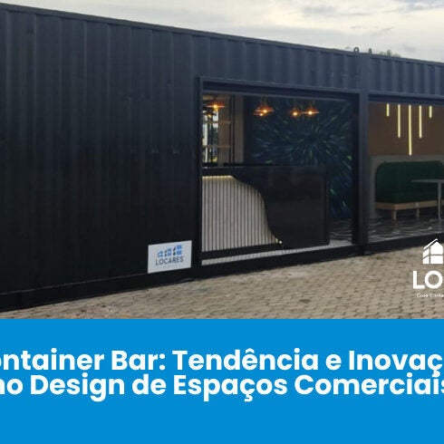 Container-Bar-Tendencia-e-Inovacao-no-Design-de-Espacos-Comerciais Container Bar: Tendência e Inovação no Design de Espaços Comerciais
