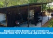 Negócio Sobre Rodas: Use Containers Comerciais Para Criar Sua Loja ou Escritório
