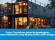 Casa Container para Hospedagem: Como Garantir uma Renda Extra com AlugueI