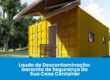 Laudo de Descontaminação: A Garantia de Segurança da Sua Casa Container