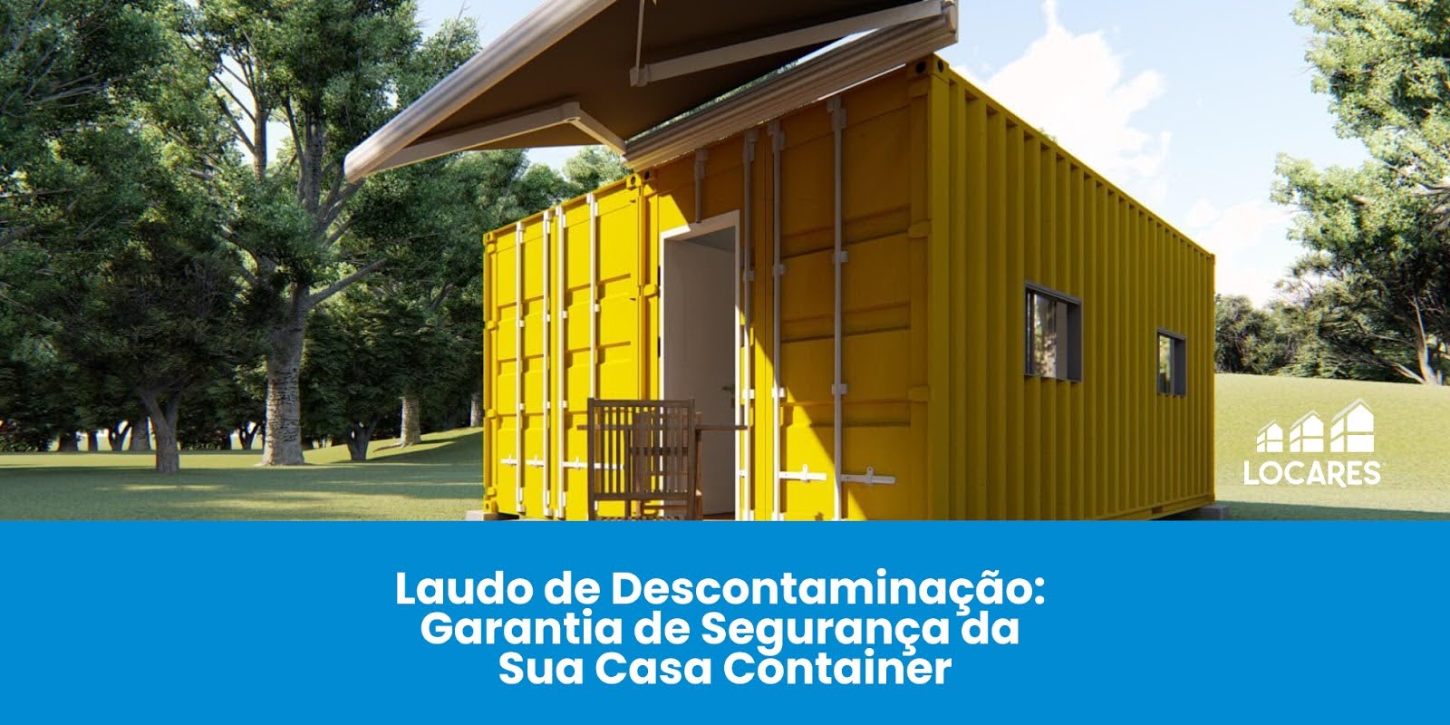 Laudo de Descontaminação: A Garantia de Segurança da Sua Casa Container