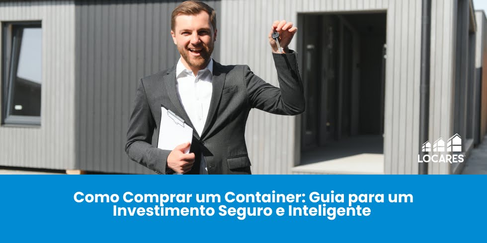 Como Comprar Container: Guia para um Investimento Seguro e Inteligente Como Comprar Container: Guia para um Investimento Seguro e Inteligente