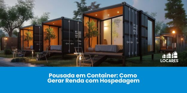 Pousada em Container – Como Gerar Renda com Hospedagem Pousada em Container: Como Gerar Renda com Hospedagem