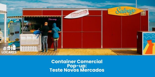 Container Comercial Pop-Up: Teste Novos Mercados