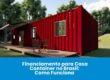 Financiamento para Casa Container no Brasil: Como Funciona