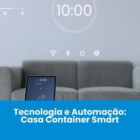 Tecnologia e Automação: Casa Container Smart Tecnologia e Automação: Casa Container Smart