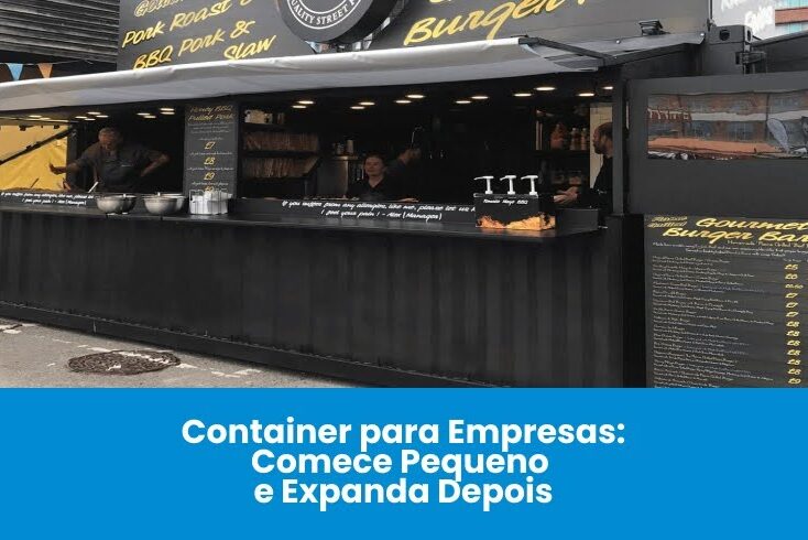 Container para Empresas: Comece Pequeno e Expanda Depois